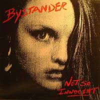 Bystander : Not So Innocent